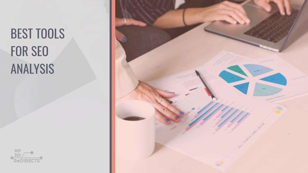 Top Tools for SEO Analysis