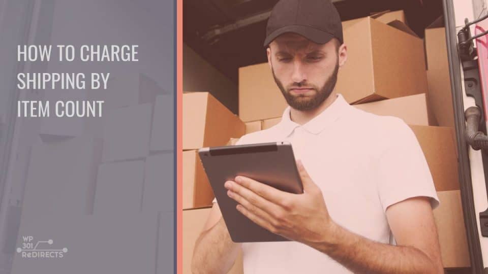 How To Charge Shipping By Item Count