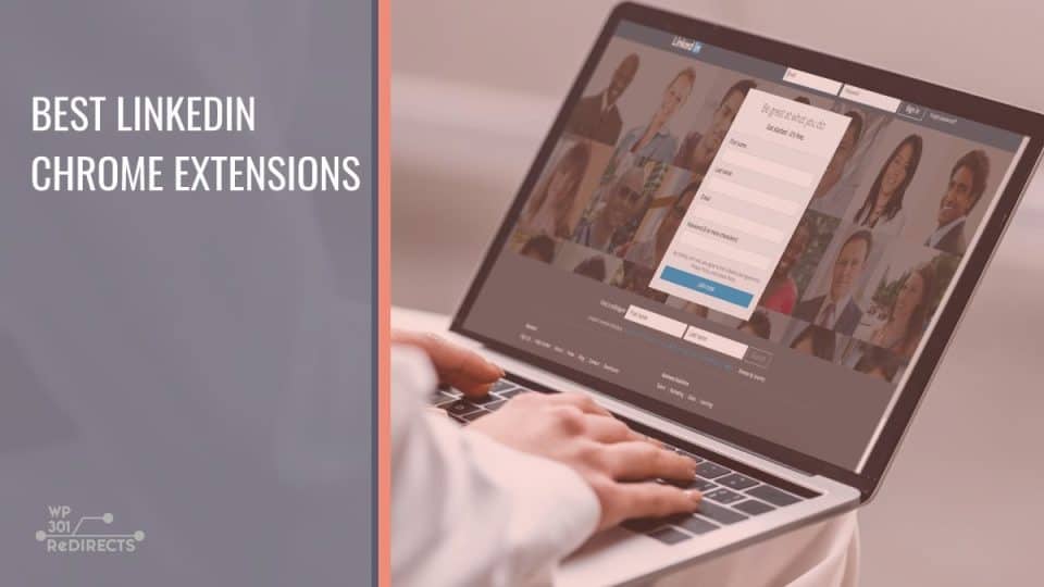 Best LinkedIN Chrome Extensions