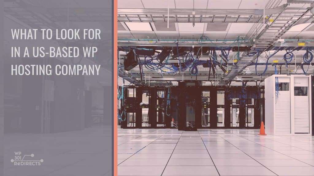 What to Look for in a US-Based Hosting Company
