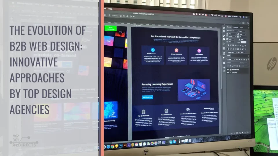 The Evolution of B2B Web Design: Innovative Approaches by Top Design Agencies