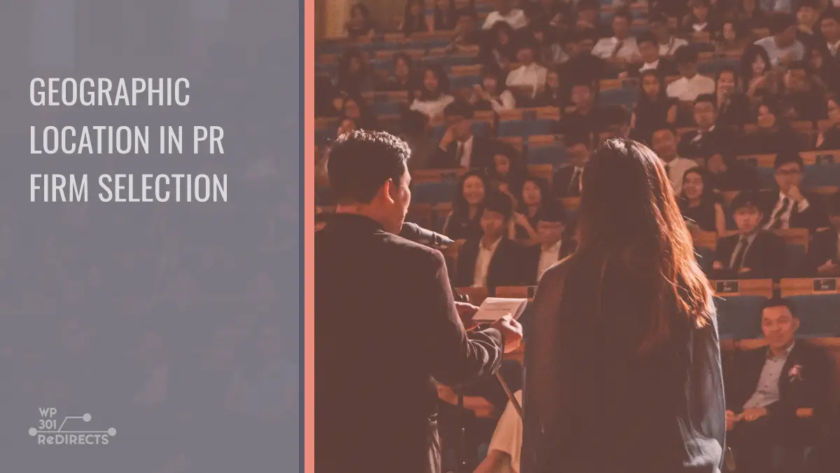 The Significance of Geographic Location in PR Firm Selection