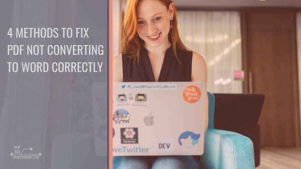 4 Methods to Fix PDF Not Converting to Word Correctly