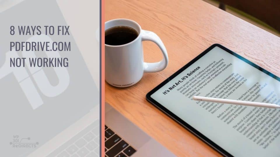 8 Ways to Fix PDFDrive.com Not Working