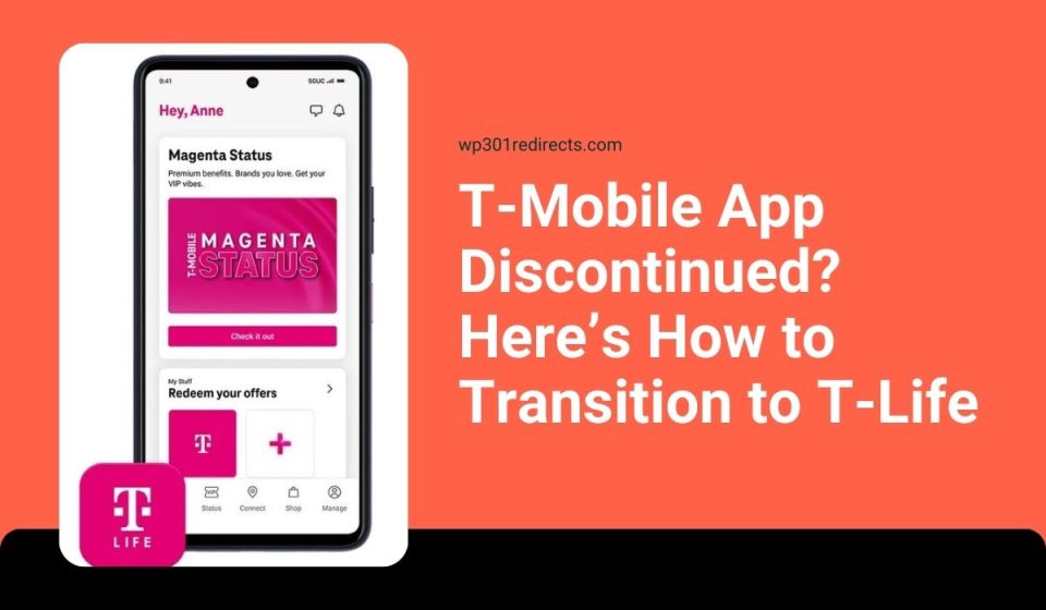 T-Mobile App Discontinued? Here’s How to Transition to T-Life