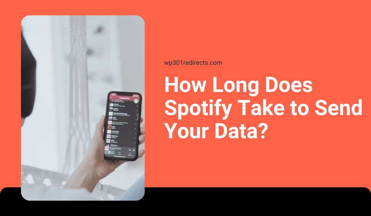 How Long Does Spotify Take to Send Your Data?