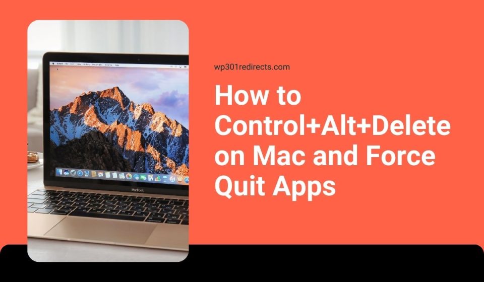 How to Control+Alt+Delete on Mac and Force Quit Apps