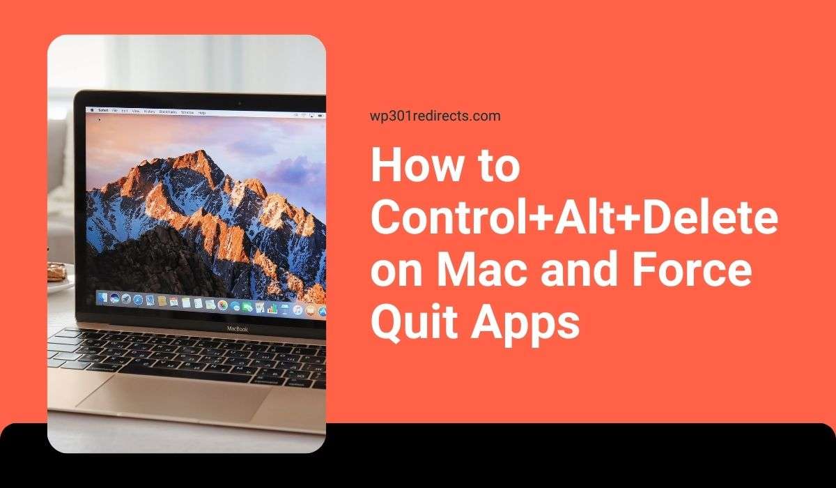 How to Control+Alt+Delete on Mac and Force Quit Apps