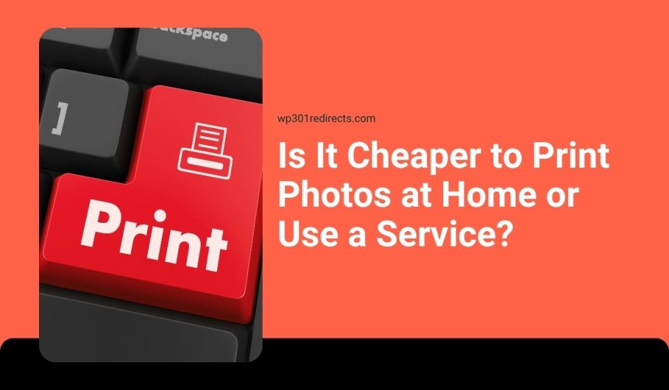 Is It Cheaper to Print Photos at Home or Use a Service?