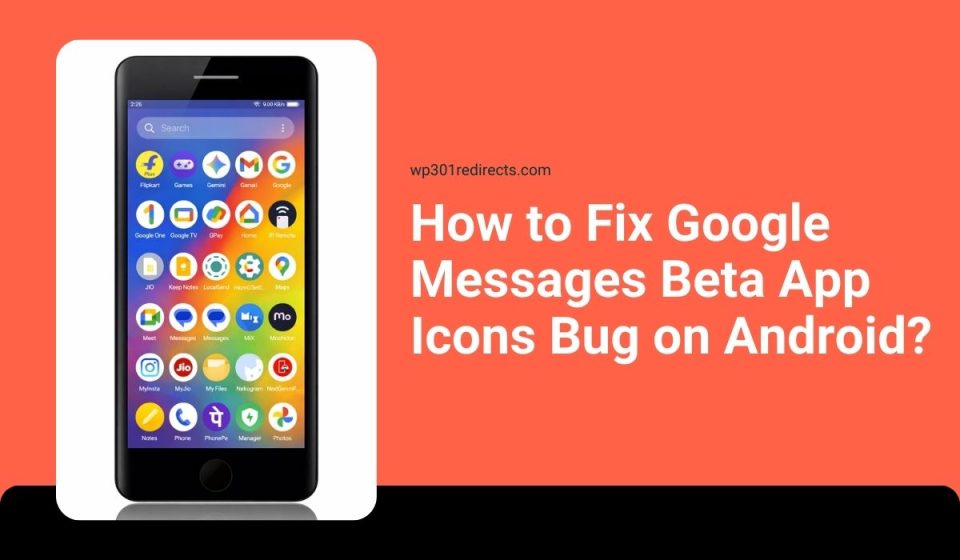 How to Fix Google Messages Beta App Icons Bug on Android?