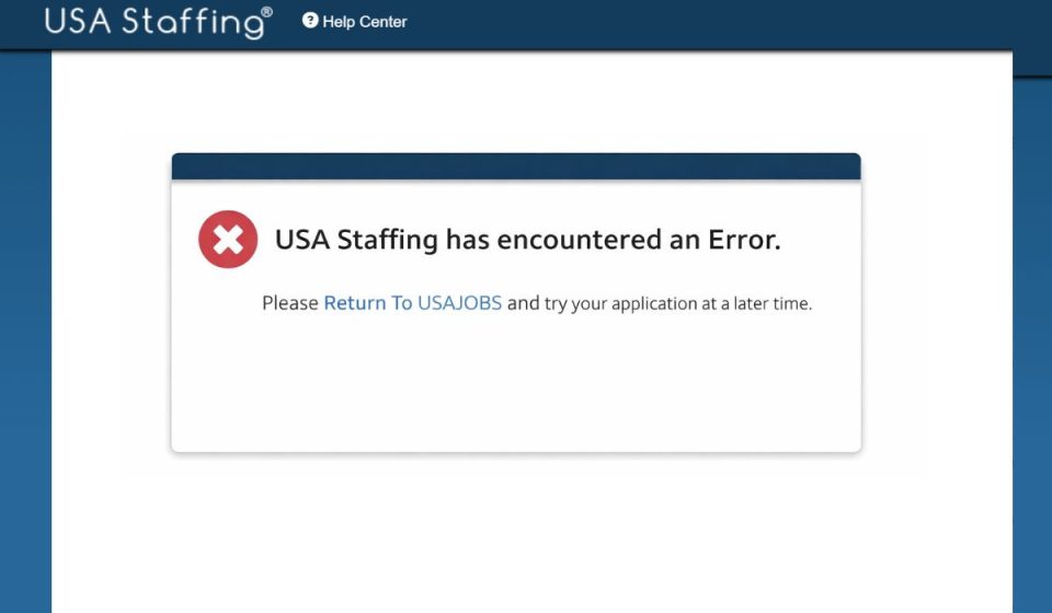 What Does “USA Staffing Has Encountered an Error” Mean