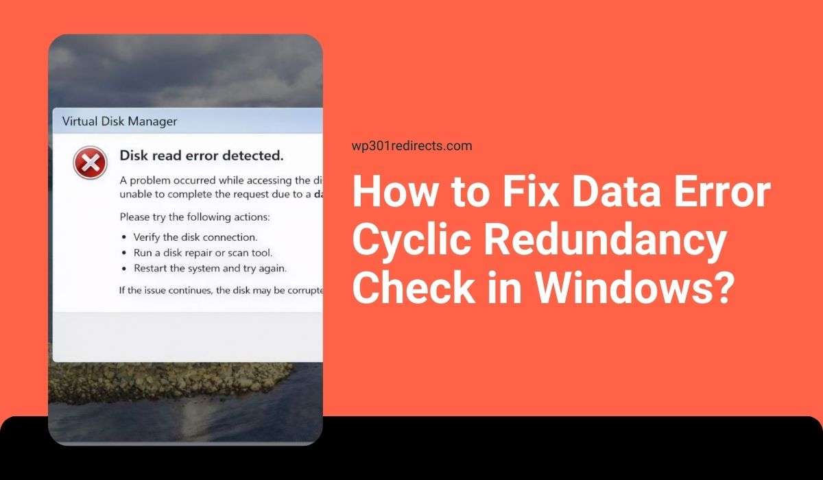 How to Fix Data Error Cyclic Redundancy Check in Windows
